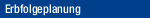 Erbfolgeplanung