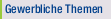 Gewerbliche Themen