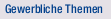 Gewerbliche Themen